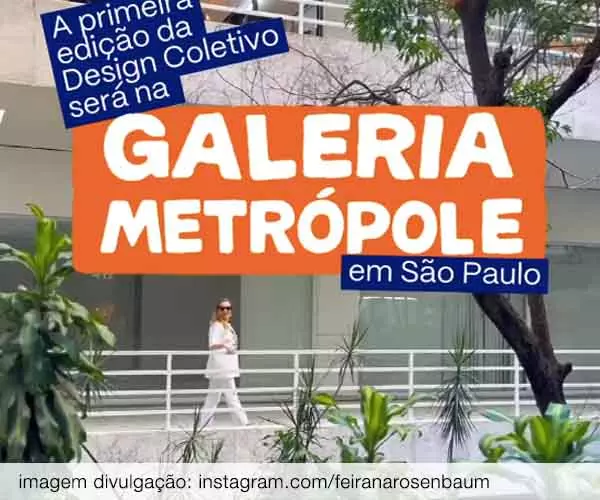 Foto de Design Coletivo ocupa a Galeria Metrópole