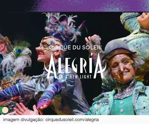 Foto de Cirque du Soleil traz Alegría a São Paulo