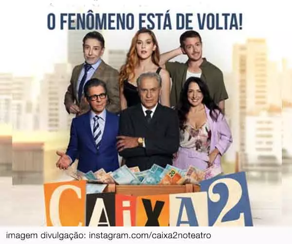 Foto de Caixa 2 – Fenômeno do teatro brasileiro