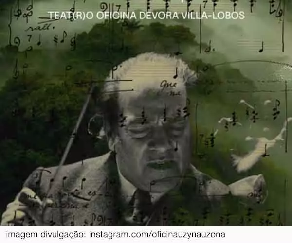 Foto de RASGA CORAÇÃO – Teatro Oficina devora Villa-Lobos
